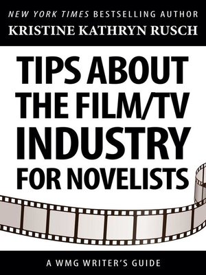 cover image of Tips about the Film/TV Industry for Novelists